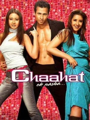 Chaahat Ek Nasha...2005 Hindi Dual Audio WEB-DL 720p - 480p - 1080p